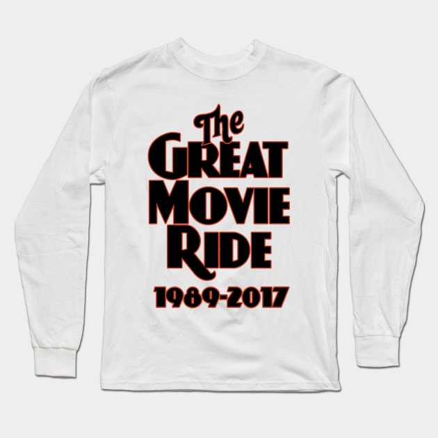 The Great Movie Ride Goodbye Long Sleeve T-Shirt by Bt519